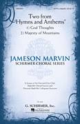 Two from "Hymns and Anthems"