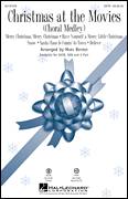 Christmas At The Movies (Choral Medley)
