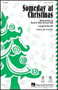 Someday At Christmas (arr. Mac Huff) for choir (2-Part)