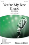 You're My Best Friend (arr. Paul Langford)