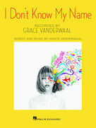 I Don't Know My Name