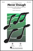 Never Enough (from The Greatest Showman) (arr. Mark Brymer)