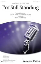 I'm Still Standing (arr. Pete Schmutte)