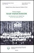 Mah Yafeh Hayom (How Beautiful Is The Sabbath Day)