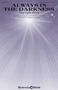 Always In The Darkness (Your Light Shines)