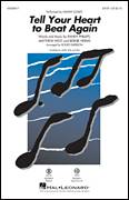 Tell Your Heart To Beat Again (arr. Roger Emerson)
