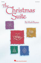 The Christmas Suite (For SSA Choir & Soloist)