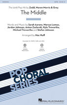 The Middle (arr. Mac Huff) (complete set of parts)