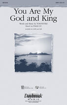 You Are My God And King