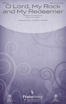 O Lord, My Rock and My Redeemer (arr. Thomas Grassi) (COMPLETE)