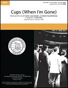 Cups (When I'm Gone) (from Pitch Perfect) (arr. Kirby Shaw)