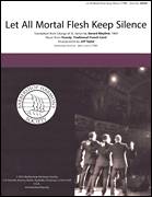 Let All Mortal Flesh Keep Silence (arr. Jeff Taylor)
