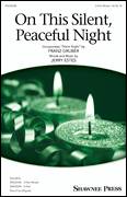 On This Silent, Peaceful Night