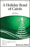 A Holiday Road Of Carols (arr. Greg Gilpin)
