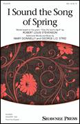 I Sound The Song Of Spring