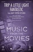 Trip A Little Light Fantastic (from Mary Poppins Returns) (arr. Mark Brymer)