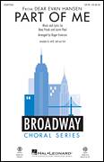 Part Of Me (from Dear Evan Hansen) (arr. Roger Emerson)