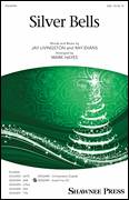 Silver Bells (arr. Mark Hayes)