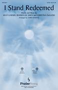 I Stand Redeemed (arr. James Koerts)
