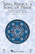 Sing, Rejoice A Song Of Praise (arr. John Leavitt)