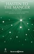 Hasten To The Manger (With "Pat-A-Pan") (arr. Stan Pethel)