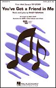 You've Got A Friend In Me (from Toy Story) (arr. Mac Huff)