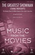 The Greatest Showman (Choral Highlights) (arr. Ed Lojeski)
