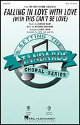 Falling In Love With Love (with This Can't Be Love) (arr. Kirby Shaw)