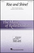 'Rise And Shine! (arr. Rollo Dilworth)