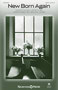 New Born Again (arr. Ralph Long)