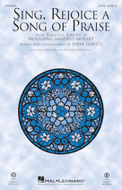 Sing, Rejoice A Song Of Praise (arr. John Leavitt)
