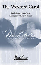 The Wexford Carol (arr. Rene Clausen) (complete set of parts)