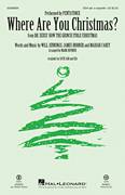 Where Are You Christmas? (from How The Grinch Stole Christmas) (arr. Mark Brymer)
