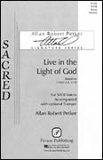 Live In The Light Of God