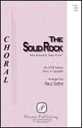 The Solid Rock (arr. Paul Satre)
