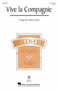 Vive La Compagnie (arr. Audrey Snyder)