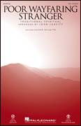 Poor Wayfaring Stranger (arr. John Leavitt)