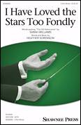 I Have Loved The Stars Too Fondly