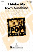I Make My Own Sunshine (arr. Jack Zaino)