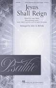 Jesus Shall Reign (arr. John A. Behnke)