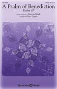 A Psalm Of Benediction (Psalm 67) (arr. Faye Lopez)