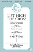 Lift High The Cross