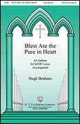 Blest Are The Pure In Heart