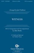 Witness (arr. Dick Bolks)