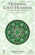 Hosanna, Loud Hosanna (with "Antiphonal Hosanna")
