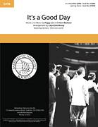 It's A Good Day (arr. Lloyd Steinkamp)