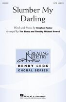Slumber My Darling (arr. Tim Sharp and Timothy Michael Powell)