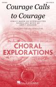Courage Calls To Courage