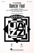 Dancin' Fool (arr. Kirby Shaw)