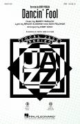 Dancin' Fool (arr. Kirby Shaw)